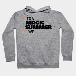 It's Magic Summer Love Hoodie